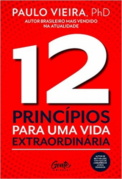 Capa de 12 princípios para uma vida extraordinária - Paulo Vieira