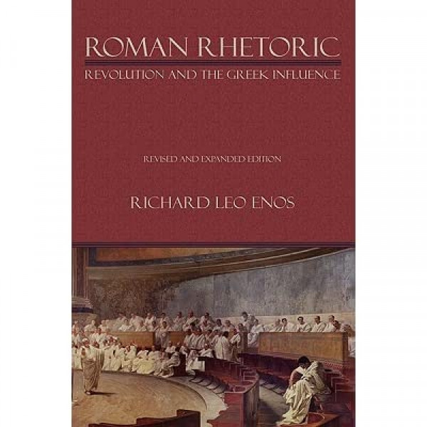 Capa de Roman Rhetoric - Richard Enos
