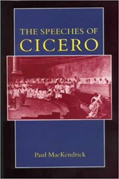 Capa de Speeches of Cicero - Paul MacKendrick