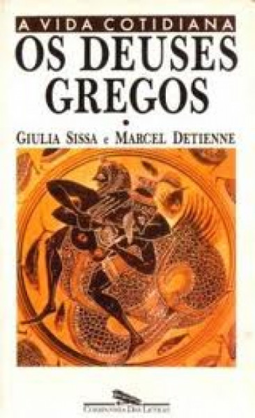 Capa de Os deuses gregos - Marcel Detienne; Giulia Sissa