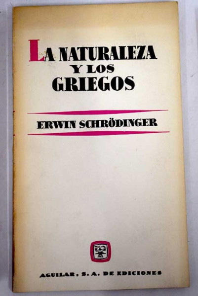 Capa de La Naturaleza y los Griegos - Erwin Schrödinger