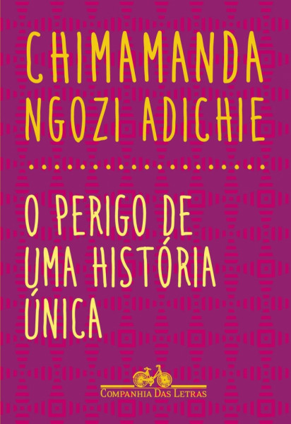 Capa de O perigo de uma história única - Chimamanda Ngozi Adichie