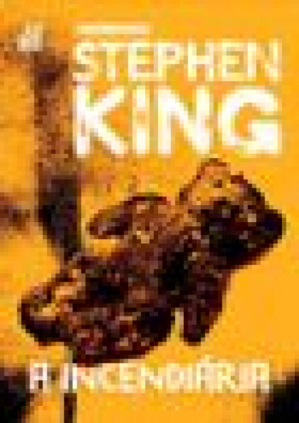 Capa de A incendiária - Stephen King