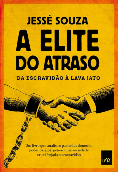 Capa de A elite do atraso - Jésse Souza