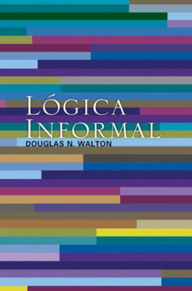 Capa de Lógica informal - Douglas N. Walton