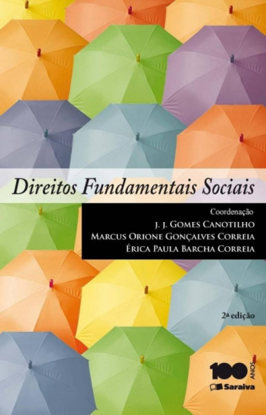 Capa de Direitos fundamentais sociais - J.J. Gomes Canotilho; Marcus Orione Gonçalves Correia; Erica Paula Barcha Correia
