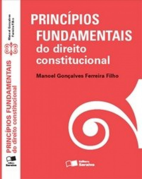 Capa de Princípios fundamentais do direito constitucional - Manoel Gonçalves Ferreira Filho