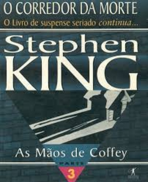 Capa de As mãos de Coffey - Stephen King