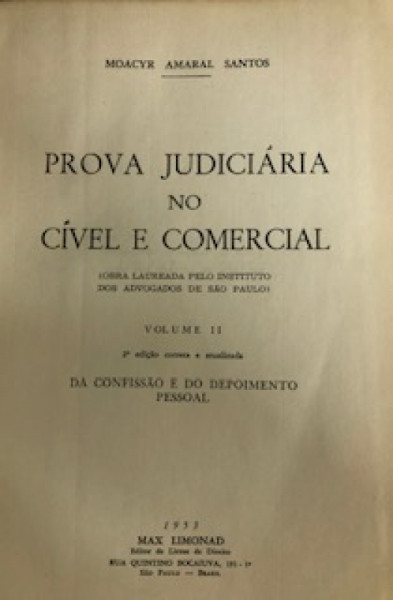 Capa de Prova judiciária no cível e comercial volume II - Moacyr Amaral Santos