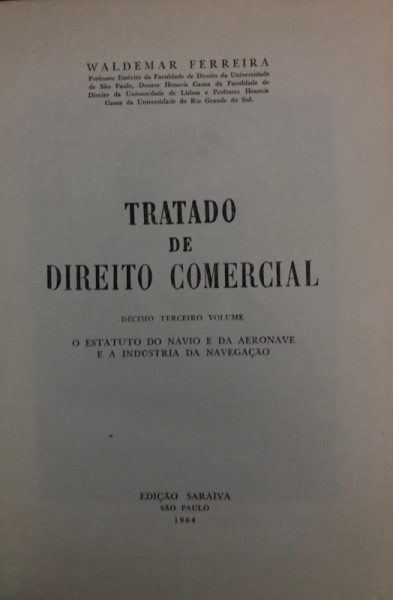 Capa de Tratado de Direito Comercial volume 13 - Waldemar Ferreira