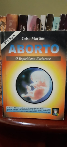 Capa de ABORTO O ESPIRITISMO ESCLARECE - CELSO MARTINS