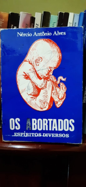 Capa de Os abortados - Nércio Antônio Alves