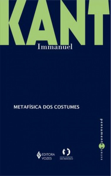 Capa de A metafísica dos costumes - Immanuel Kant