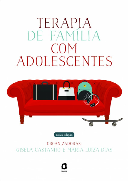 Capa de Terapia de família com adolescentes - Gisela Castanho (org.); Maria Luiza Dias (org.)