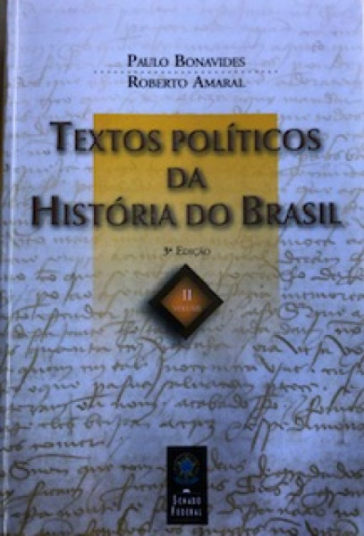 Capa de Textos políticos da história do Brasil volume II - Paulo Bonavides; Roberto Amaral