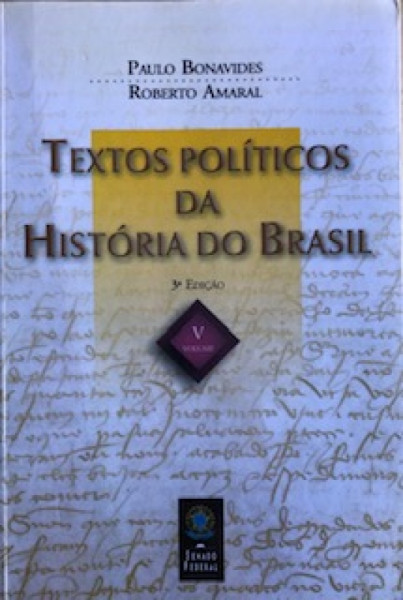 Capa de Textos políticos da história do Brasil volume V - Paulo Bonavides; Roberto Amaral
