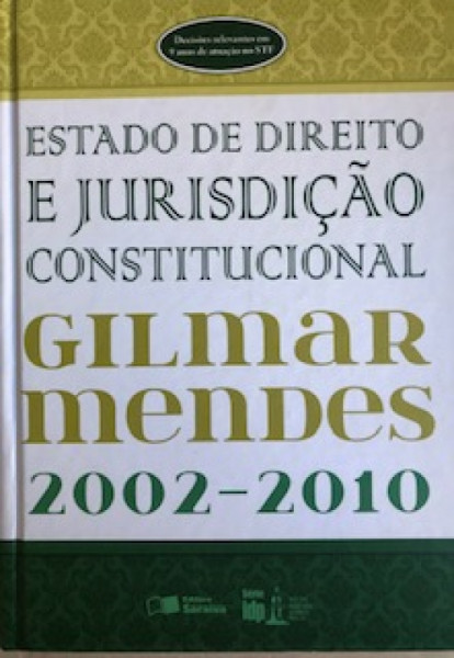 Capa de Estado de Direito e Jurisdiçao Constitucional - Gilmar mendes