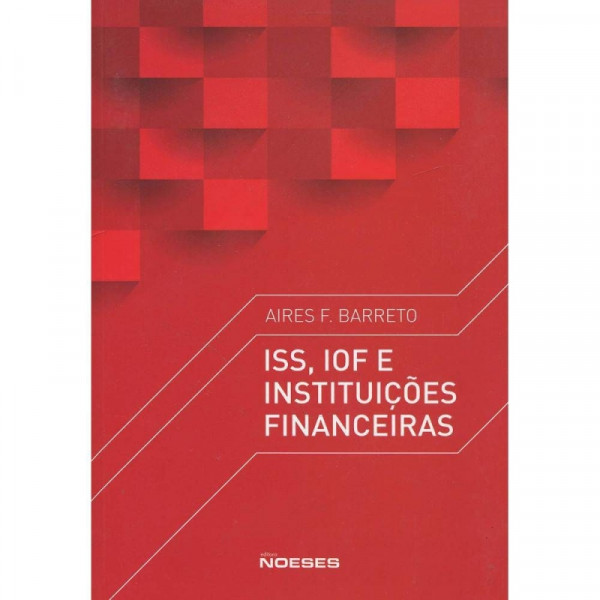 Capa de ISS,IOF e Instituiçoes Financeiras - Aires F. Barreto