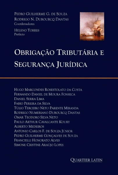 Capa de Obrigaçao Tributaria e Segurança Juridica - Pedro Guilherme G. de Souza; Rodrigo N. Dubourcq Dantas