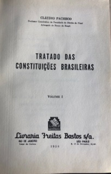 Capa de Tratado das constituições brasileiras volume 1 - Claudio Pacheco