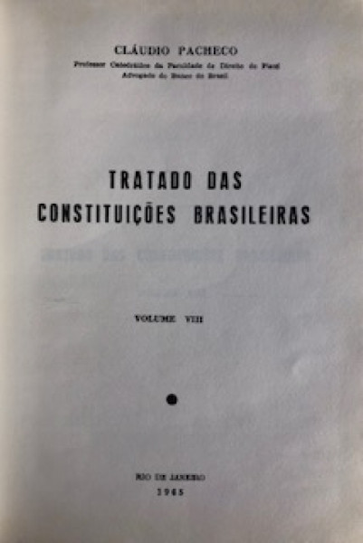 Capa de Tratado das constituições brasileiras volume 8 - Claudio Pacheco