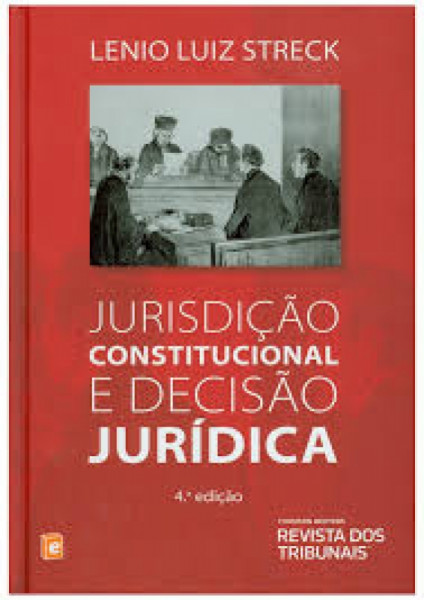 Capa de Jurisdição constitucional e decisão jurídica - Lenio Luiz Streck