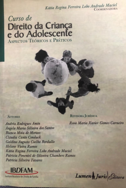 Capa de Curso de direito da criança e do adolescente - Rosa Maria Xavier Gomes Carneiro