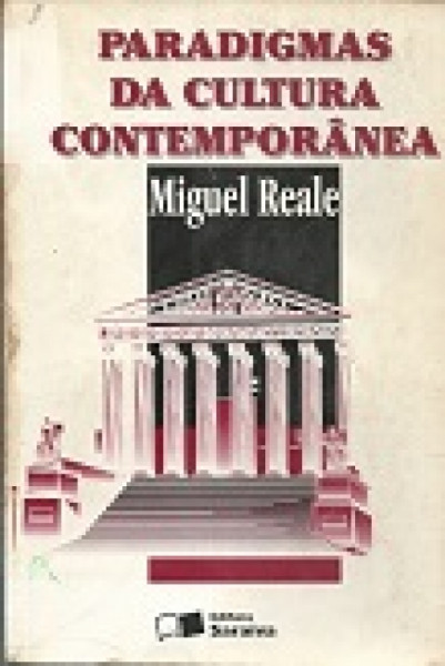 Capa de Paradigmas da cultura contemporânea - Miguel Reale