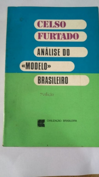 Capa de Análise do Modelo Brasileiro - Celso Furtado