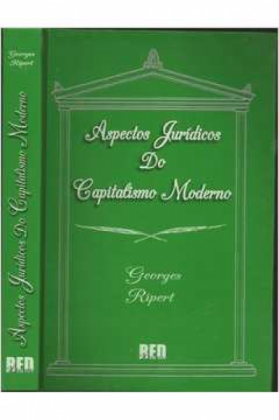 Capa de Aspectos juridicos do Capitalismo Moderno - Georges Ripert