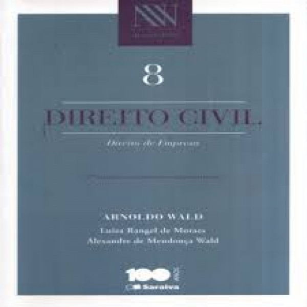 Capa de Direito civil 8 - Arnoldo Wald; Luiza Rangel de Moraes; Alexandre de Mendonça Wald