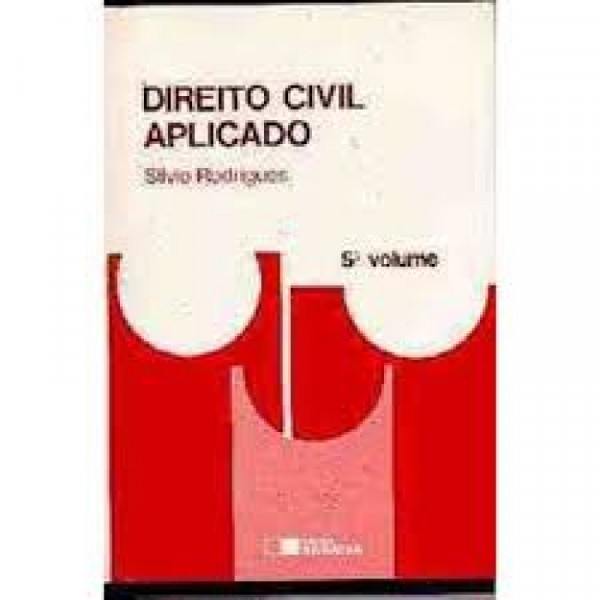 Capa de Direito civil aplicado volume 5 - Silvio Rodrigues