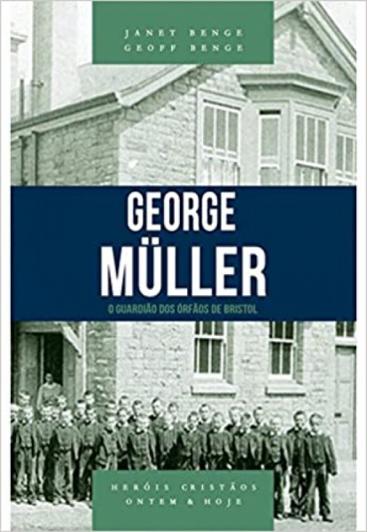 Capa de George Müller - Janet Benge; Geoff Benge