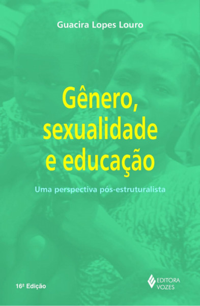Capa de Gênero, Sexualidade e Educação - Guacira Lopes Louro