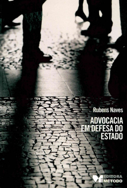 Capa de ADVOCACIA EM DEFESA DO ESTADO - Rubens Navaes