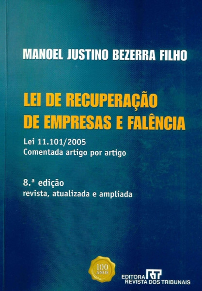 Capa de LEI DE RECUPERAÇÃO DE EMPRESAS E FALÊNCIA - Manoel Justino B. Filho