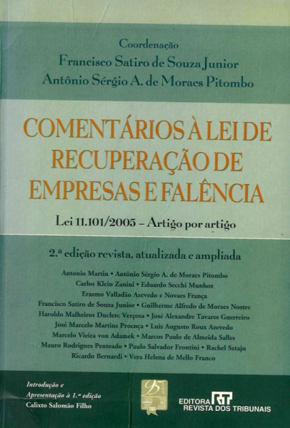 Capa de Comentários à lei de recuperação de empresa e falência - Francisco Satiro de Souza Junior (coord.); Antônio Sérgio A. de Moraes Pitombo (coord.)