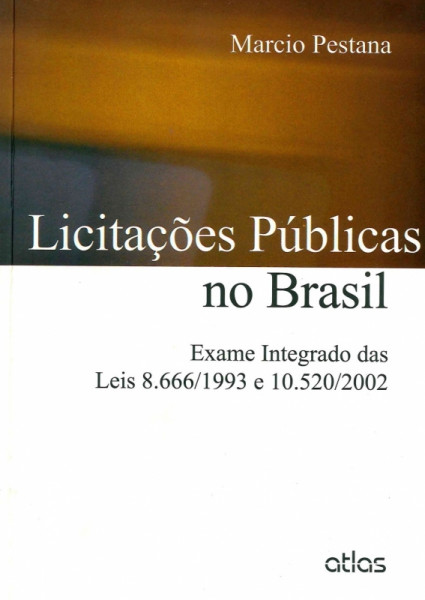 Capa de LICITAÇÕES PÚBLICAS NO BRASIL - Marcio Pestana