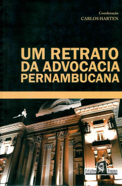 Capa de Um retrato da advocacia pernambucana - Carlos Harten (coord.)