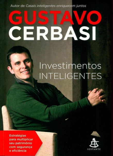 Capa de INVESTIMENTOS INTELIGENTES - Gustavo Serbase
