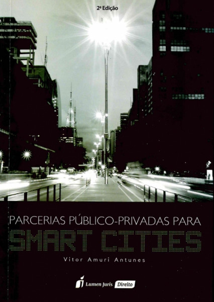 Capa de PARCERIA PÚBLICO-PRIVADAS PARA SMART CITIES - Victor Amuri Antunes