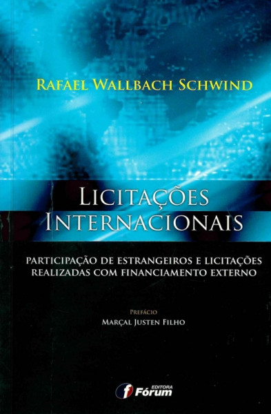 Capa de LICITAÇÕES INTERNACIONAIS - Rafael W. Schwind