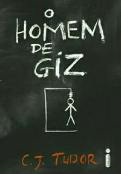 Capa de O homem de giz - C. J. Tudor