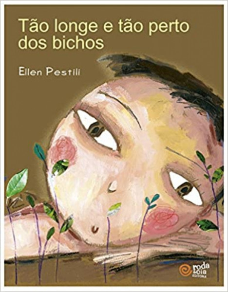 Capa de Tão Longe e Tão Perto dos Bichos - Ellen Pestili
