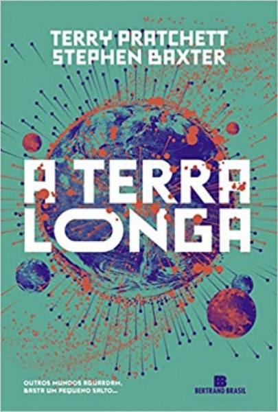 Capa de A terra longa - Terry Pratchett;  Stephen Baxter