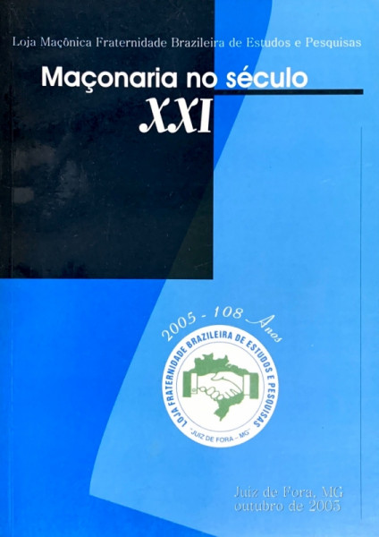 Capa de Maçonaria no século XXI - Loja Fraternidade Brazileira de Estudos e Pesquisas