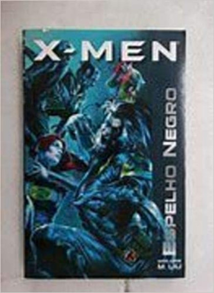 Capa de X-Men. Espelho Negro - varios autores