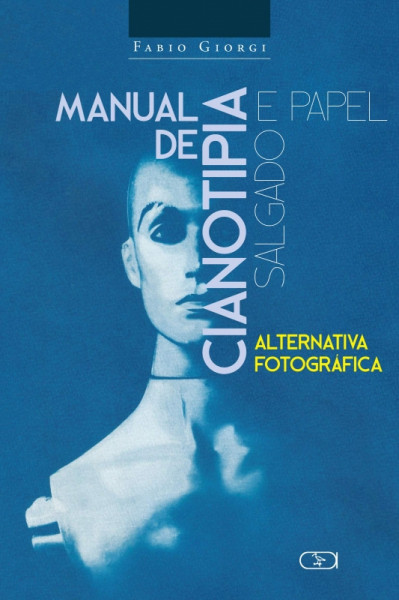Capa de Manual de CIANOTIPIA e papel salgado - Fabio Giorgi