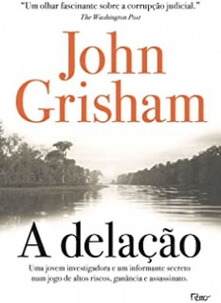 Capa de A delação - John Grisham