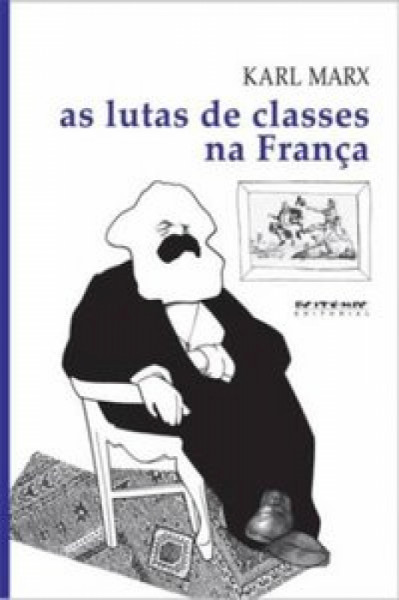 Capa de As lutas de classes na França de 1848-1850 - Karl Marx
